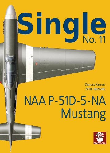 Single 11: NAA P-51d-5-Na Mustang