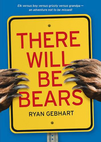 Cover image for There Will Be Bears