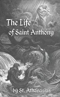 Cover image for The Life of St. Anthony