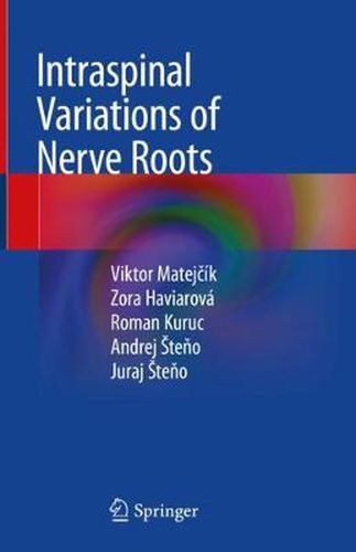 Cover image for Intraspinal Variations of Nerve Roots