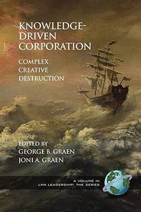 Cover image for Knowledge-Driven Corporation: Complex Creative Destruction