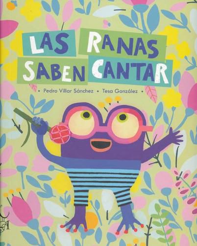 Cover image for Las Ranas Saben Cantar