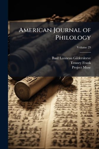 Cover image for American Journal of Philology, Volume 29