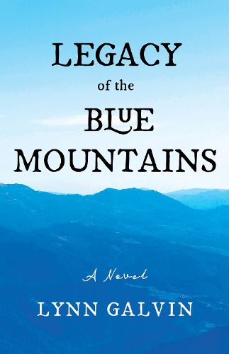 Cover image for Legacy of the Blue Mountains