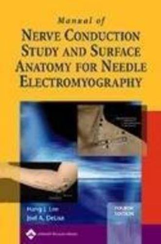 Cover image for Manual of Nerve Conduction Study and Surface Anatomy for Needle Electromyography