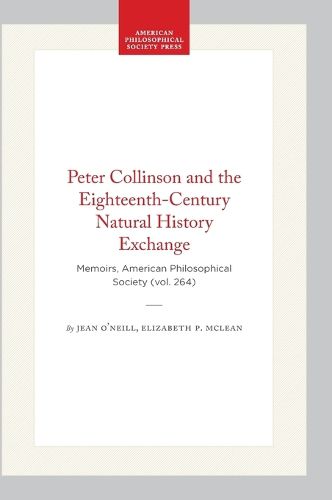Cover image for Peter Collinson and the Eighteenth-Century Natural History Exchange