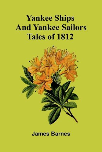 Cover image for Yankee Ships and Yankee Sailors