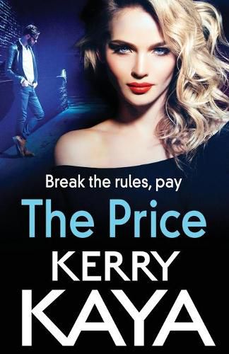 Cover image for The Price: An unforgettable, heart-stopping thriller from bestselling author Kerry Kaya