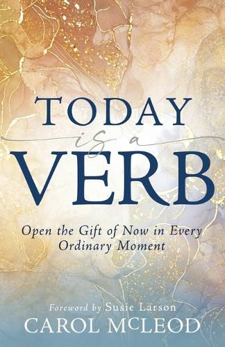 Cover image for Today Is a Verb