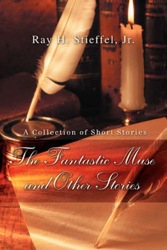Cover image for The Fantastic Muse and Other Stories