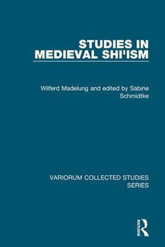 Cover image for Studies in Medieval Shi'ism