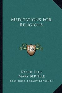 Cover image for Meditations for Religious