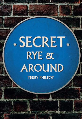 Cover image for Secret Rye & Around