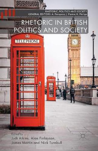 Cover image for Rhetoric in British Politics and Society