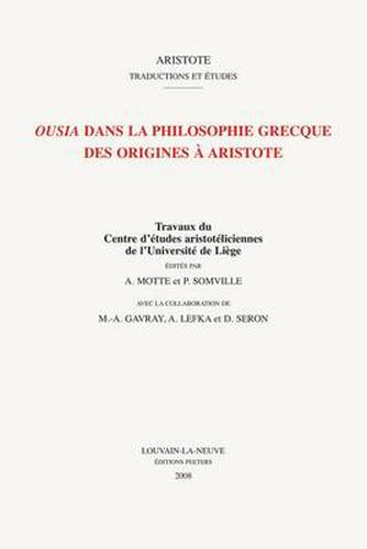 Cover image for Ousia  dans la philosophie grecque des origines a Aristote