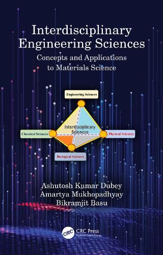 Cover image for Interdisciplinary Engineering Sciences: Concepts and Applications to Materials Science