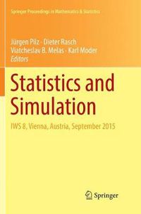 Cover image for Statistics and Simulation: IWS 8, Vienna, Austria, September 2015