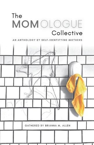 Cover image for The Momologue Collective