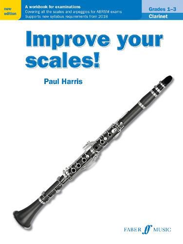 Cover image for Improve Your Scales! Clarinet: Grades 1-3