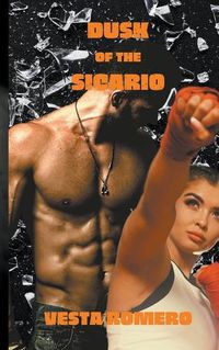 Cover image for Dusk of the Sicario