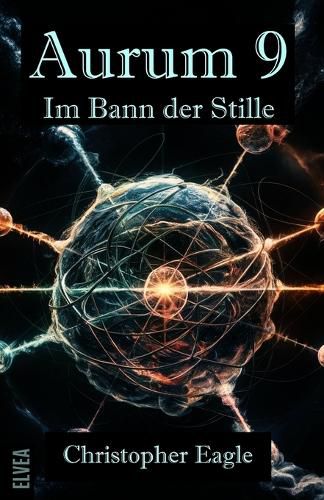 Cover image for Aurum 9 - Im Bann der Stille