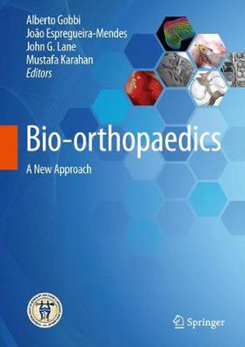 Cover image for Bio-orthopaedics: A New Approach