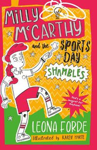 Cover image for Milly McCarthy and the Sports Day Shambles