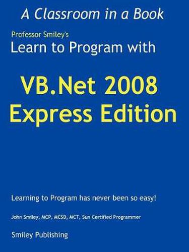 Cover image for Learn to Program with VB.Net 2008 Express