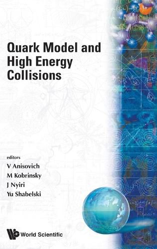Cover image for Quark Model And High Energy Collisions