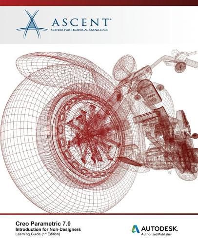 Cover image for Creo Parametric 7.0: Introduction for Non-Designers