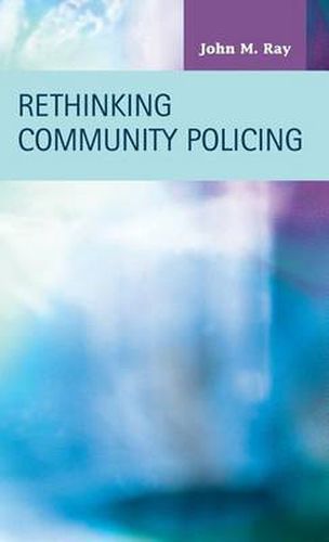 Rethinking Community Policing