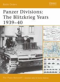 Cover image for Panzer Divisions: The Blitzkrieg Years 1939-40