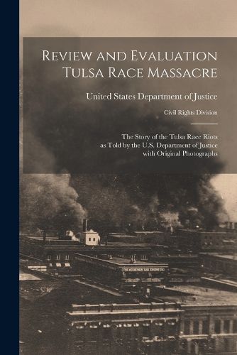 Cover image for Review and Evaluation Tulsa Race Massacre