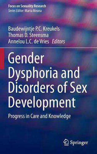 Cover image for Gender Dysphoria and Disorders of Sex Development: Progress in Care and Knowledge