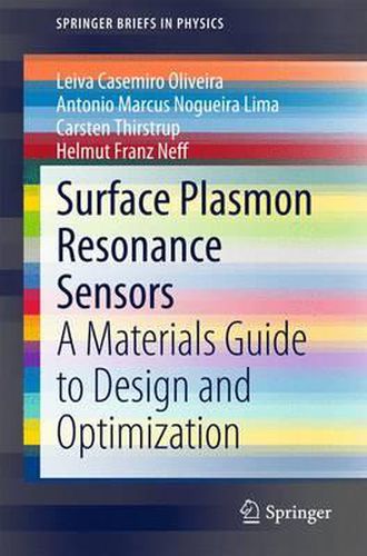 Cover image for Surface Plasmon Resonance Sensors: A Materials Guide to Design and Optimization