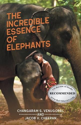 Cover image for The Incredible Essence of Elephants