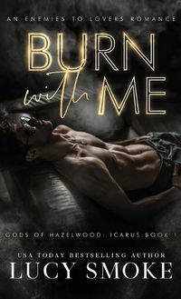 Cover image for Burn With Me