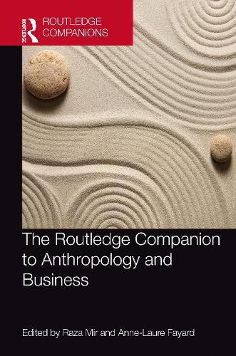 Cover image for The Routledge Companion to Anthropology and Business