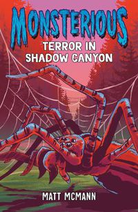 Cover image for Terror in Shadow Canyon (Monsterious, Book 3)