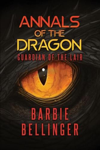 Cover image for Annals of the Dragon: Guardian of the Lair