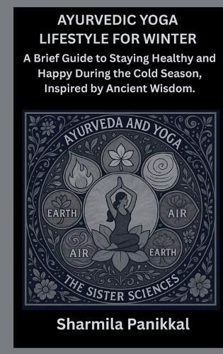 Cover image for Ayurvedic Yoga Lifestyle for Winter