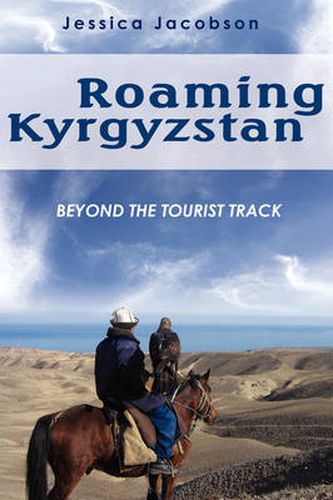 Cover image for Roaming Kyrgyzstan