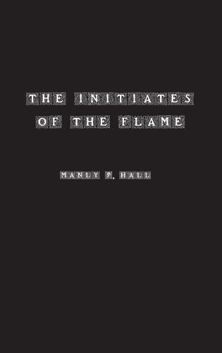 The Initiates of the Flame