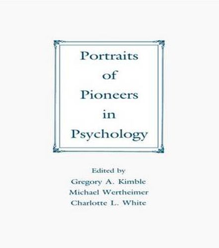 Cover image for Portraits of Pioneers in Psychology