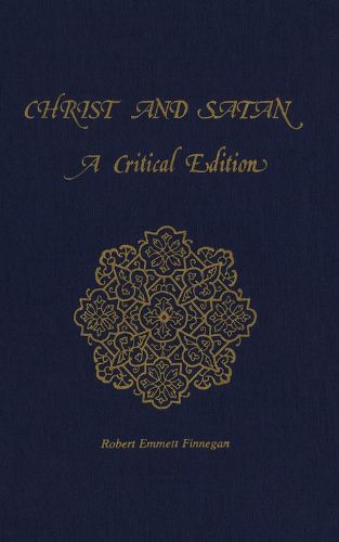 Christ and Satan: A Critical Edition