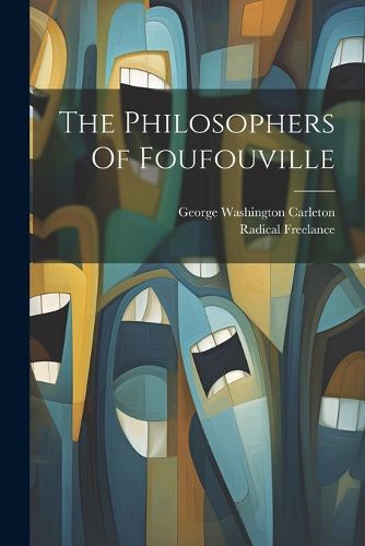 Cover image for The Philosophers Of Foufouville