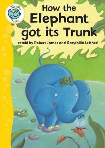 Cover image for How the Elephant Got Its Trunk