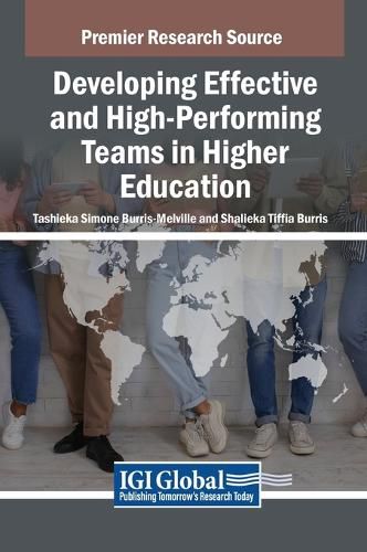 Cover image for Developing Effective and High-Performing Teams in Higher Education
