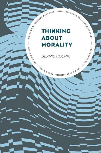 Cover image for Thinking About Morality