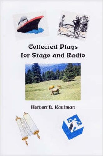 Collected Plays for Stage and Radio